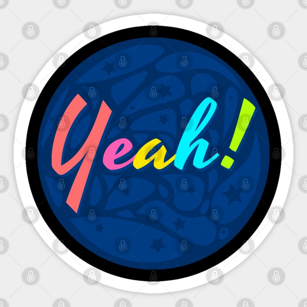 Yeah Text Design Sticker by BrightLightArts